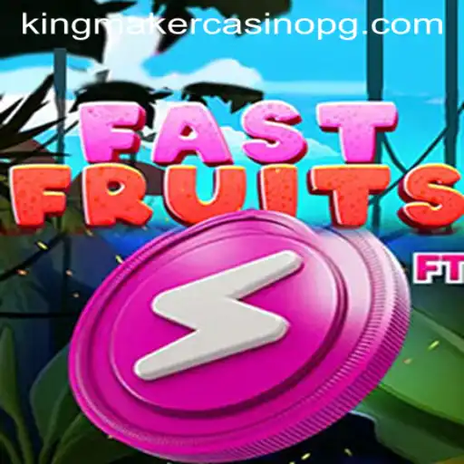 Exploring the Thrills of FastFruits: A Comprehensive Guide