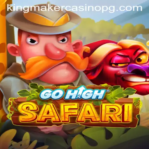 Exploring the Adventure of GoHighSafari: A Thrilling Gameplay Experience with pxx.bet