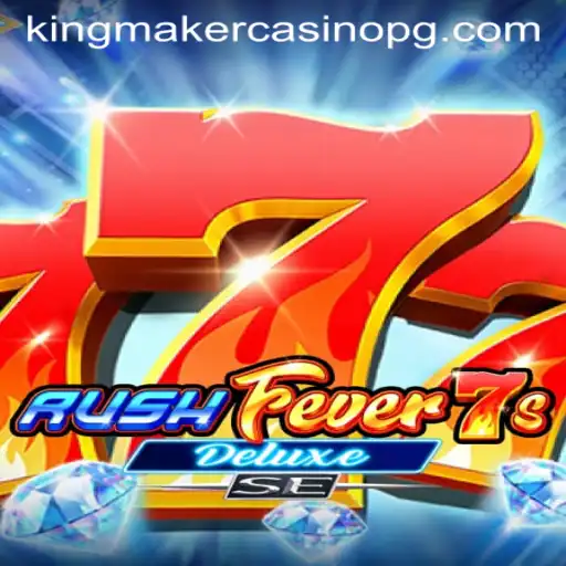 Dive Into the Exciting World of RushFever7sDeluxeSE at pxx.bet